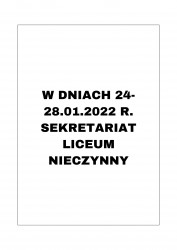 W dniach 24 29.01.2022 r. sekretariat liceum nieczynny